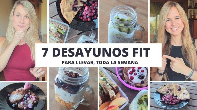 '7 DESAYUNOS SALUDABLES PARA LLEVAR MEAL PREP| FITNESS, FÁCIL Y RÁPIDO (OPC.VEGANA)'