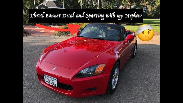 'Throtl Banner on S2000 and Sparring at Anytime Fitness (Vlog #2)'