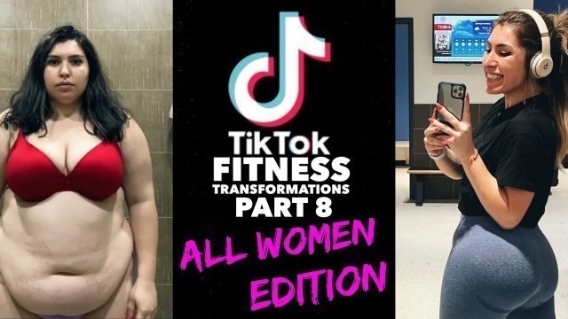 'Best Fitness Transformations on TikTok - Women\'s Edition Part 8'