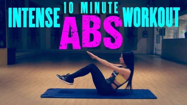 '10 MINUTE INTENSE ABS WORKOUT'