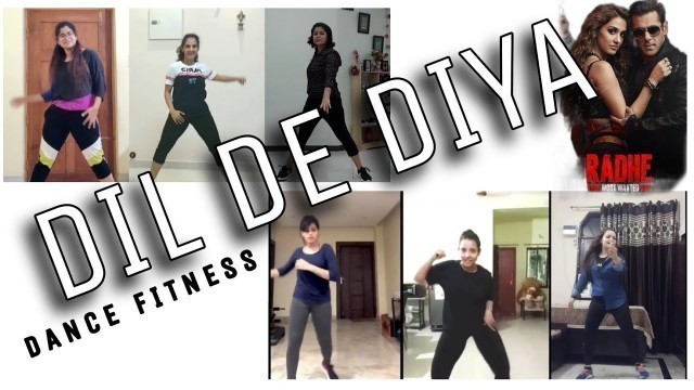 'Dil De Diya || Dance Fitness || Radhe Movie || High On Zumba'