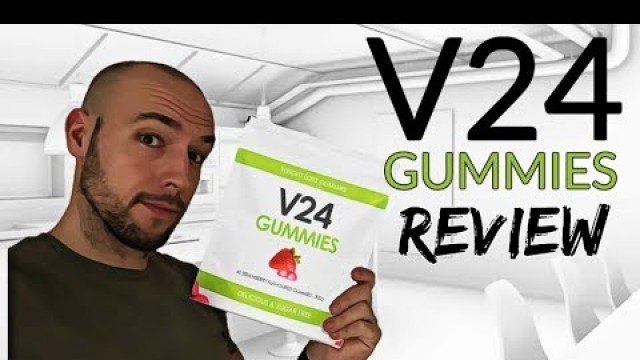 'V24 Gummies Review | Curtis High Fitness'