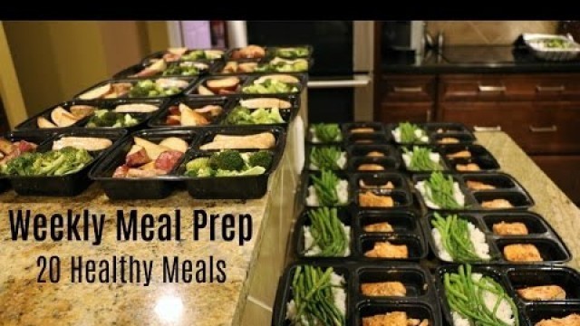 'Weekly Meal Prep - 20 Healthy Meals'