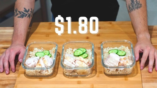 'Minimalist Meal Prep | Hainan Chicken Rice | $1.80 Meal Prep'