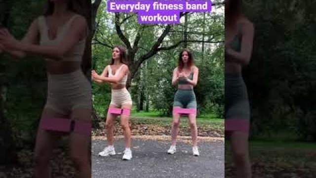 'Everyday fitness band workout. Subscribe my channel'