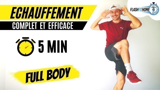 'ÉCHAUFFEMENT COMPLET RAPIDE ET EFFICACE EN 5 MIN ⏱ | WARM UP FULL BODY'