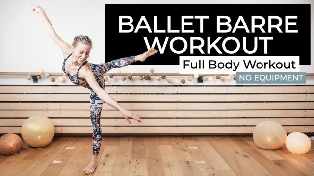 '45Min Burning Legs & Booty Ballet Barre Workout - Tone & Sculpt your Body'