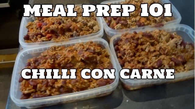 'MACRO FRIENDLY CHILLI CON CARNE | MEAL PREP 101'