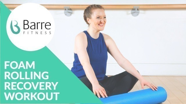 'Barre Fitness | Foam Rolling Routine | Upper Body'