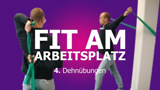 'FIT AM ARBEITSPLATZ | Drei Dehnübungen für den Arbeitsplatz mit Coach Willi'