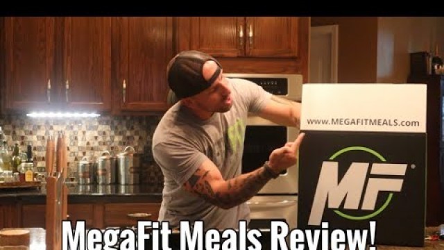 'Meal Prep Review - MegaFit Meals'