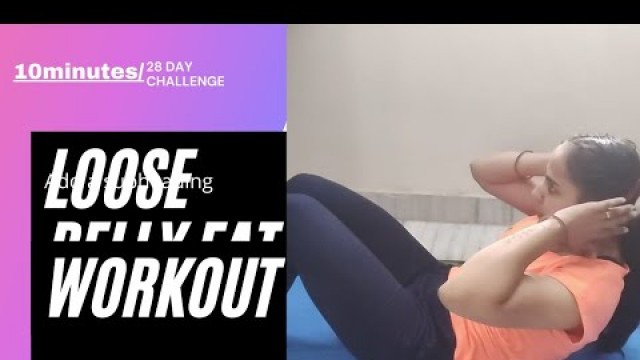 '4basic exercise for loose belly fat/28day challenge#positive vibes#strength#fitness'