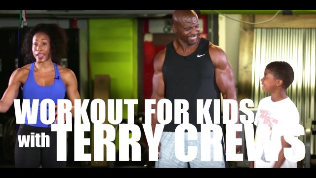 'FITNESS FRIDAY with TERRY CREWS - Workout for KIDS!!'