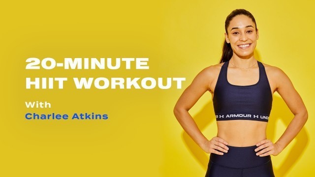 '20-Minute Bodyweight HIIT Workout With Charlee Atkins|popsugar fitness|full body workout at home'