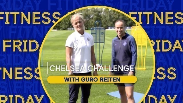 'Home Exercises for Kids with Chelsea Players | Fitness with Guro Reiten | Chelsea Challenge Ep.5'