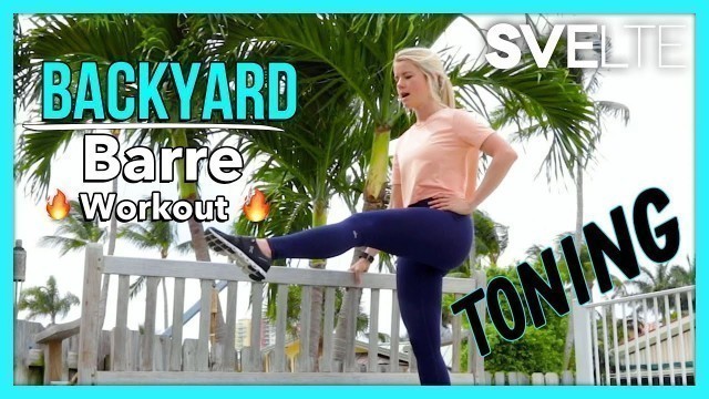 'Backyard Barre Workout'