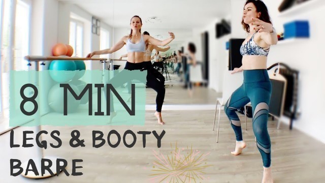 '8 Min BARRE Workout for LEAN LEGS + LIFTED BOOTY!'