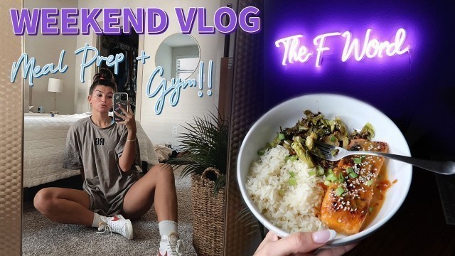 'Weekend Vlog | Glute Workout | Grocery Haul + Meal Prep'