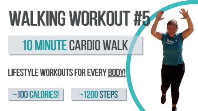 '10M Walking Workout #5 - Lifestyle Fitness - Body Positive, Beginners, Older Adults - No Equipment'