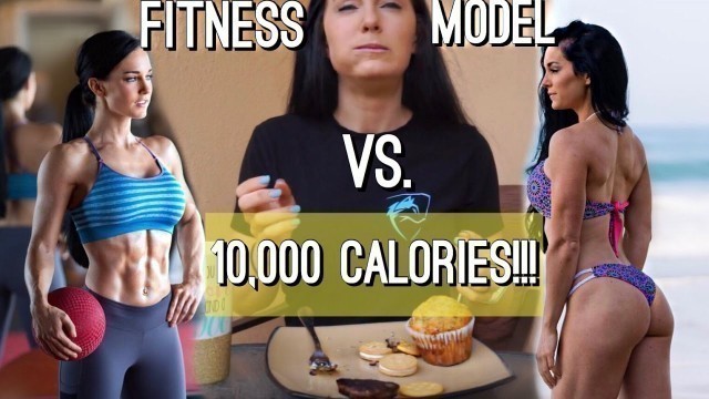 '10K CALORIE CHALLENGE | GIRL VS. FOOD | Fitness Model & Subscribers raise $50,000'