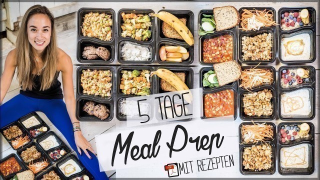 'MEAL PREP für 5 Tage | So einfach kann Abnehmen sein!'