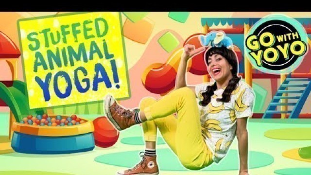 'Easy Kids Yoga with a Stuffed Animal! YOGA for KIDS! 