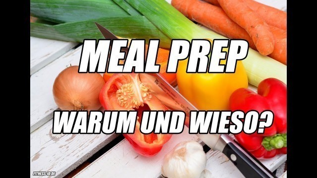 'MEAL PREP | Warum und Wieso? | Vegan | FITNESS.ID.DE'