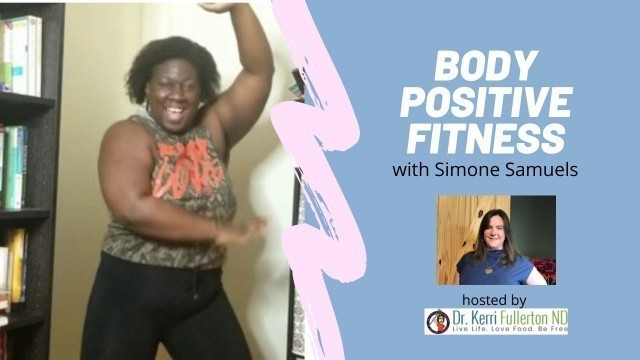 'Body Positive Fitness: Simone Samuels'