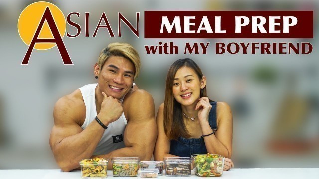 'Healthy Asian Meal Prep Recipes with My Boyfriend (Macros Included) | Joanna Soh'