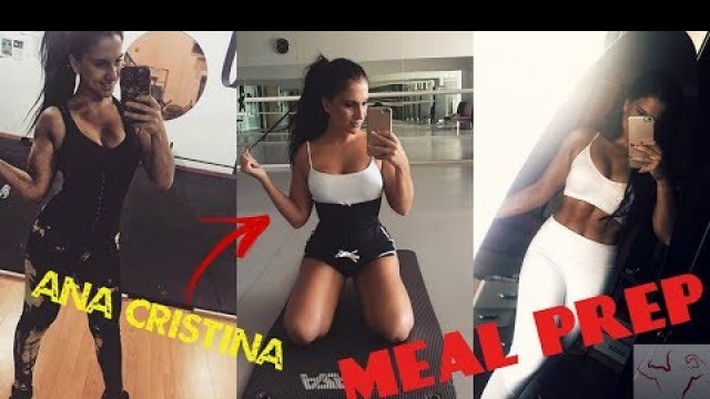 'MEAL PREP - ATLETA BIKINI FITNESS ANA CRISTINA'