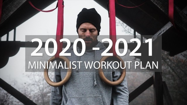 '2020 - 2021 Complete Minimalist Calisthenics Workout Plans (New Channel Trailer)'