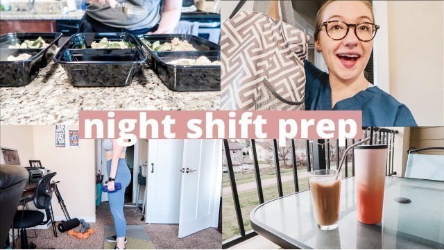 'vlog: preparing for night shift | night shift sleep schedule, meal prep, workout with me & more!'