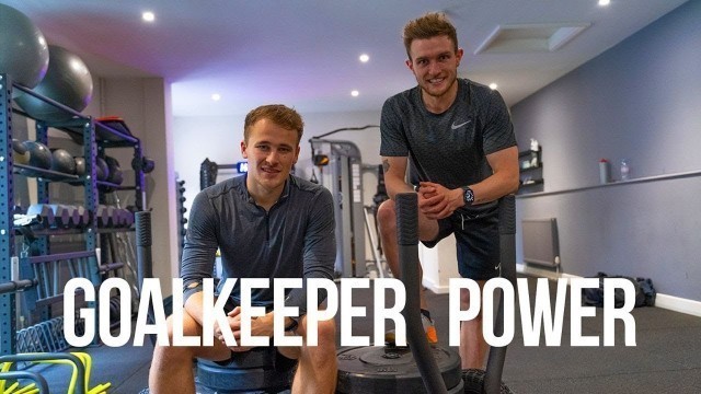 'Power Workout for Goalkeepers (Gym Session) | Keeping Goals - S2Ep38'