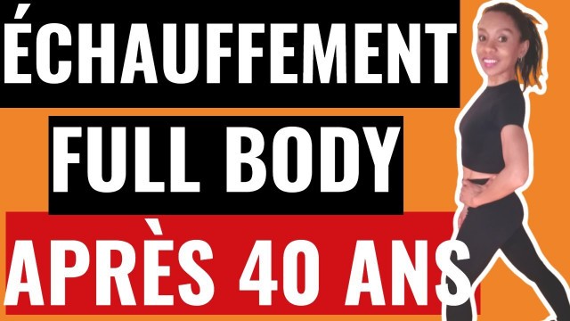 'Échauffement Avant Entraînement / Sport à la Maison / 50ans en forme'