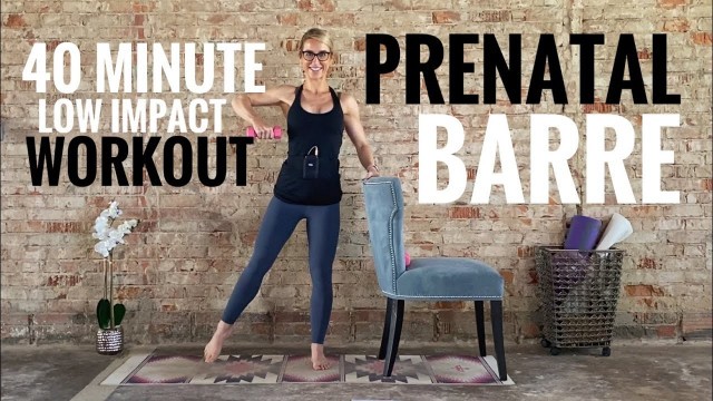 '40 Minute Prenatal Barre Workout'