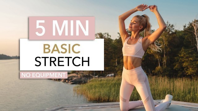 '5 MIN BASIC STRETCH - short & sweet for every day / Classic Exercises I Pamela Reif'