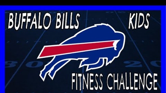 'Buffalo Bills Kids Fitness Challenge 2021'