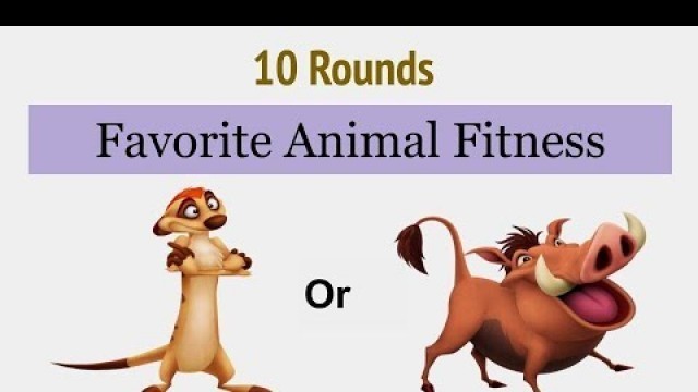 'Kids Workout Favorite Animal Fitness'