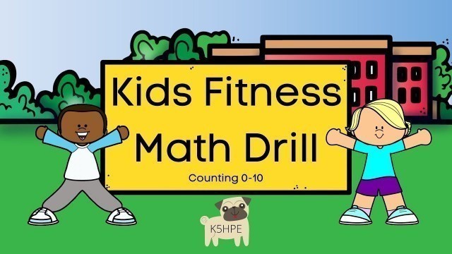 'Back to School Counting, Kids Fitness Brain Break, Math Drills, Counting Numbers 0-10, Movement FUN!'