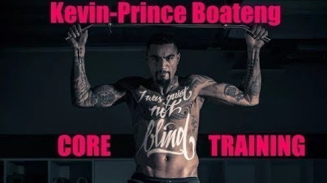 'Kevin-Prince Boateng: A Footballers Gym Workout ? Prt 16'