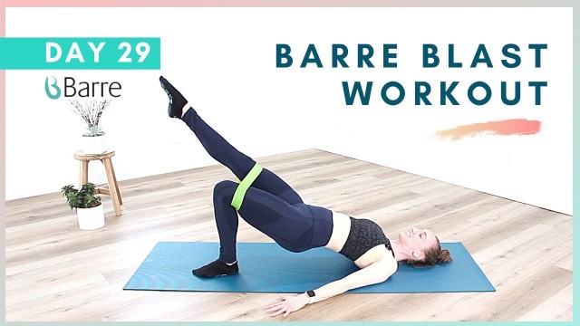 'DAY 29 Barre Workout Challenge // 5 Min At Home Barre Band Booty Workout'