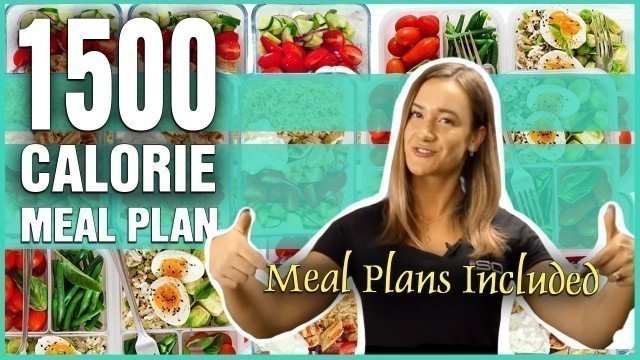 'The Best 1500 Calorie Meal Prep Plan Even If You Have Tried Them All'