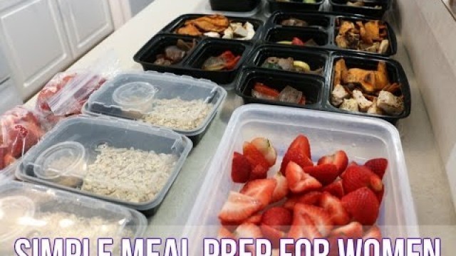 'Simple Meal Prep For Women'