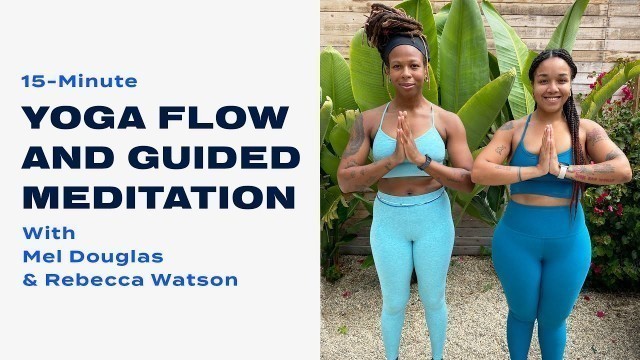 '15-Minute Yoga Flow and Guided Meditation'