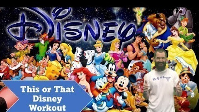 'This or That Disney Workout - Disney Workout - Disney Fitness for Kids - Disney Brain Break'