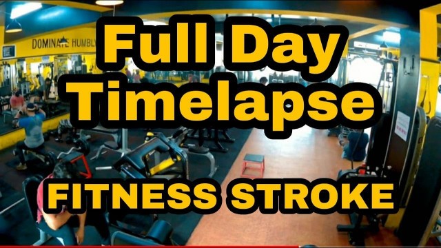 'Full Day Time Lapse at Gym | Positive Morning | Fitness  Stroke | Tarun Kumar Sagar |'