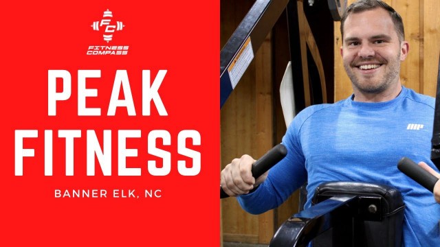 'Peak Fitness | Banner Elk, NC | A Fitness Compass Gym'