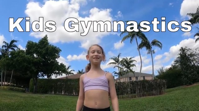 'Kids Gymnastics Outside -- Alexa Loves Fitness'